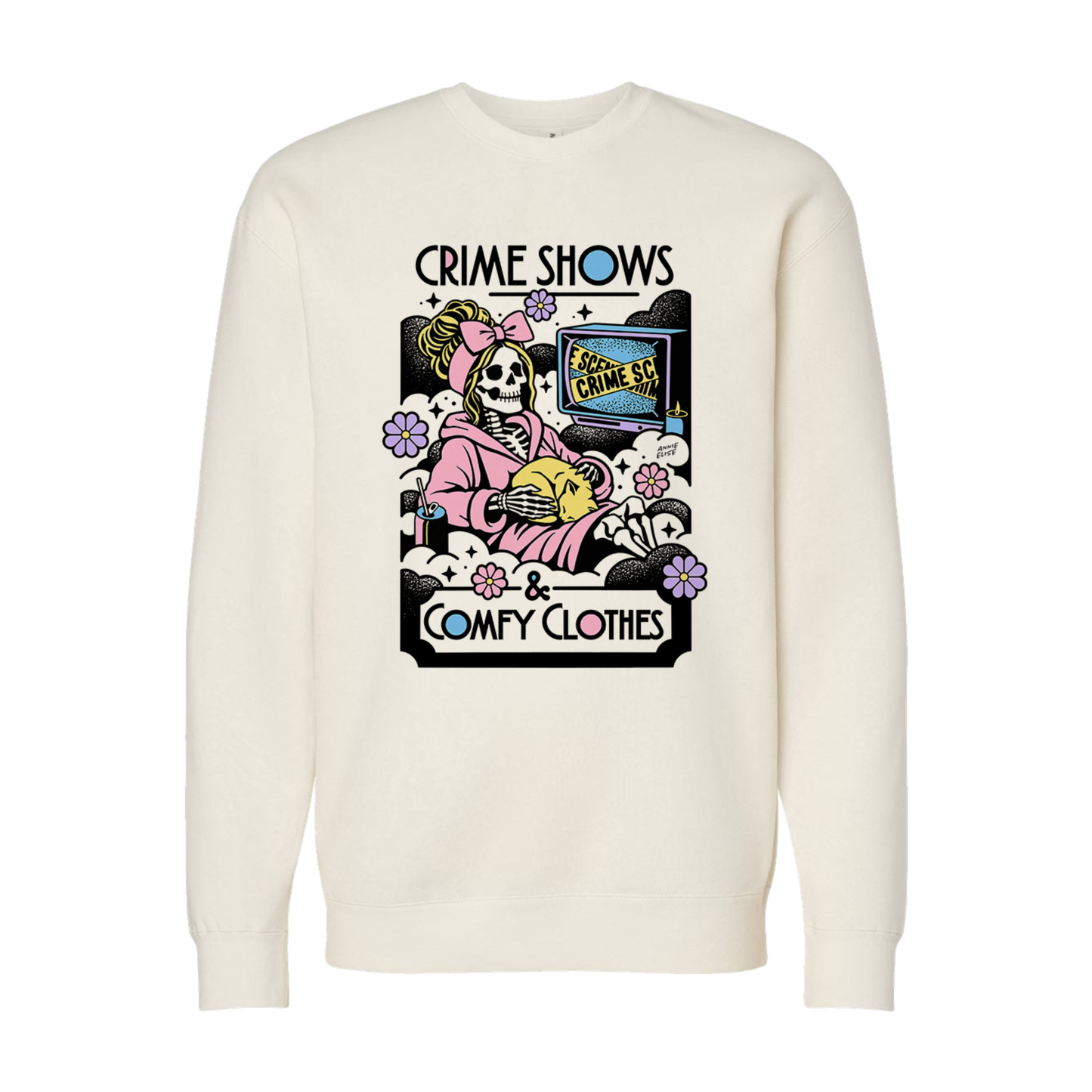 "Crime Shows and Comfy Clothes" Sweatshirt
