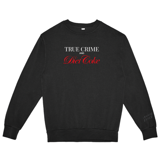 True Crime & Diet Coke Embroidered Sweatshirt