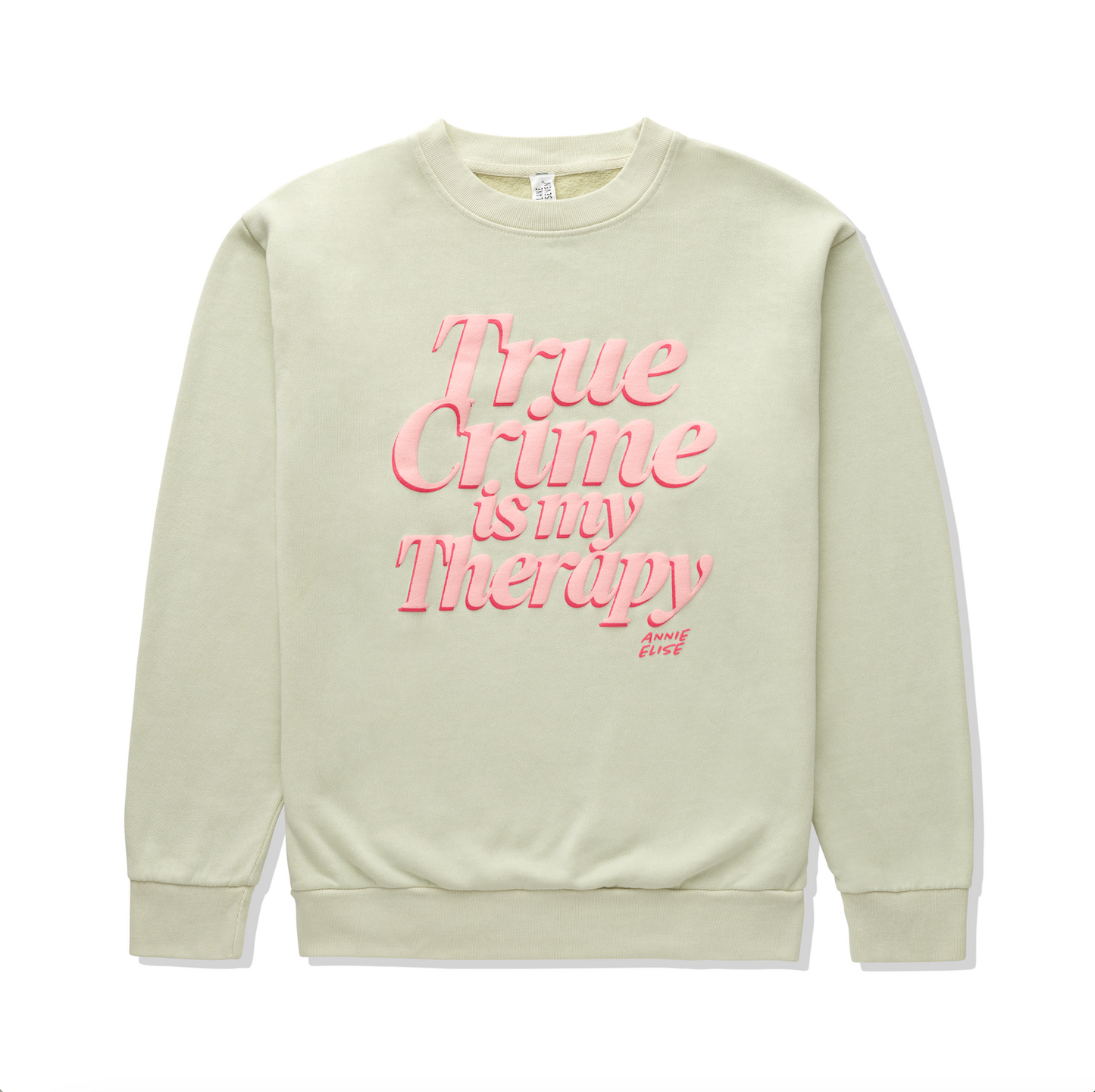 True Crime Is My Therapy Puff Sweatshirt (Pistachio)