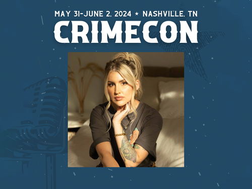 crimecon may 31 - june 2, 2024 nashville, tn see annie elise there