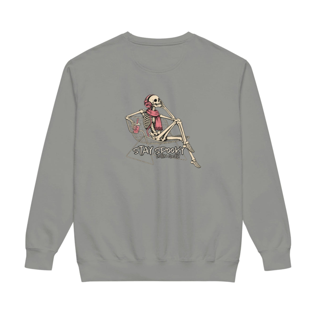 "Stay Spooky Listen Closely" Sweatshirt (Light Gray)