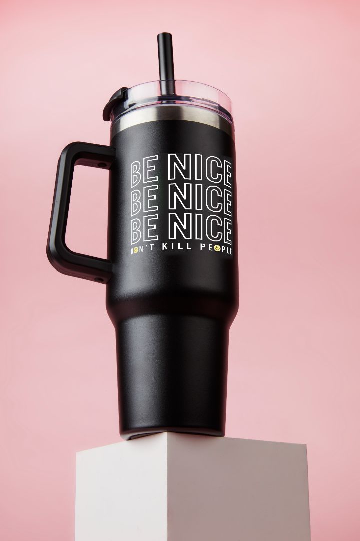 Be Nice Don't Kill People-  Black Stainless Steel Tumbler - 40 oz.