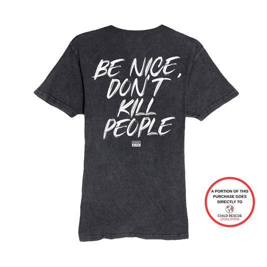 Vintage Wash Be Nice Don't Kill People T-Shirt
